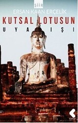 Kutsal Lotusun Uyanışı - Klaros Yayınları