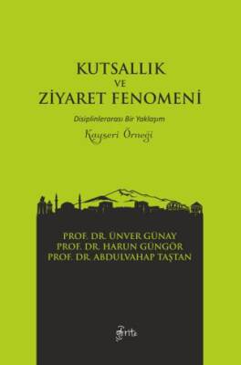 Kutsallık ve Ziyaret Fenomeni - 1