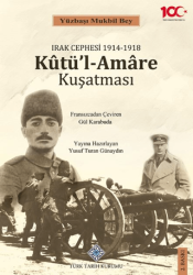Kutü`l-Amare Kuşatması - Türk Tarih Kurumu Yayınları