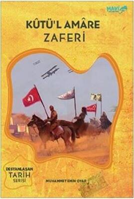 Kutü`l Amare Zaferi - 1