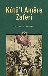 Kutü`l Amare Zaferi - Arı Sanat Yayınevi