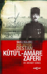 Kutü`l Amare Zaferi - 1