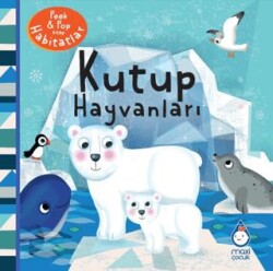 Kutup Hayvanları - Maxi Yayıncılık