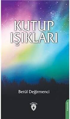 Kutup Işıkları - 1