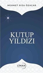 Kutup Yıldızı - Liman Yayınevi