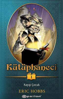 Kütüphaneci: Kayıp Çocuk - 1