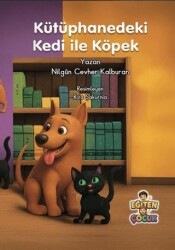 Kütüphanedeki Kedi ile Köpek - Eğiten Kitap