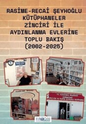 Kütüphaneler Zinciri İle Aydınlanma Evlerine Toplu Bakış - Favori Yayınları