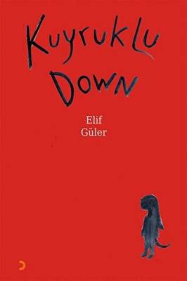 Kuyruklu Down - 1