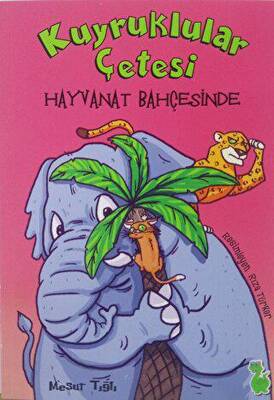 Kuyruklular Çetesi - Hayvanat Bahçesinde - 1