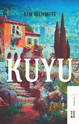Kuyu - Ketebe Yayınları