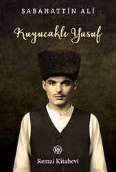 Kuyucaklı Yusuf - Remzi Kitabevi