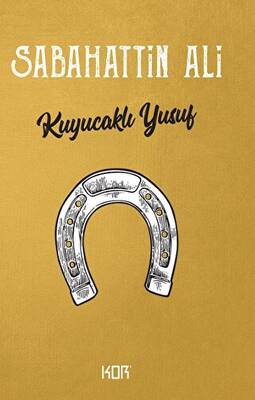 Kuyucaklı Yusuf - 1