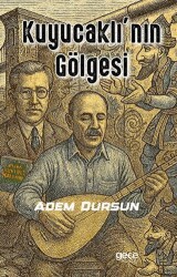 Kuyucaklı’nın Gölgesi - Gece Kitaplığı