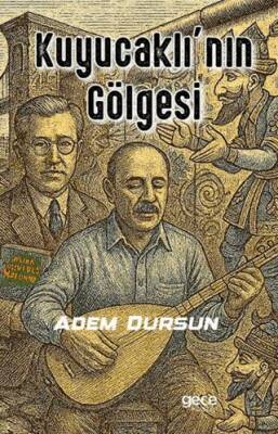 Kuyucaklı’nın Gölgesi - 1