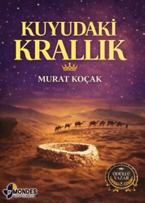 Kuyudaki Krallık - 1