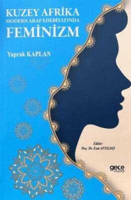 Kuzey Afrika Modern Arap Edebiyatında Feminizm - 1
