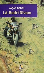 La-Bedri Divanı - Çıra Yayınları