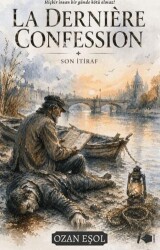 La Derniere Confession- Son İtiraf - Kalemşor Yayınları