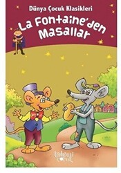 La Fontaine`den Masallar - Dünya Çocuk Klasikleri - Koloni Çocuk