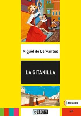 La Gitanilla Lecturas Liberty A2 - 1