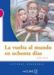 La Vuelta al Mundo en Ochenta Dias LG Nivel-3 İspanyolca Okuma Kitabı - enClave-ELE