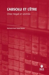 L’absolu Et L’Etre Chez Hegel Et Levinas - İBER