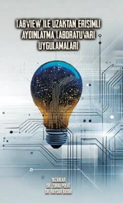 Labvıew İle Uzaktan Erişimli Aydınlatma Laboratuvarı Uygulamaları - 1