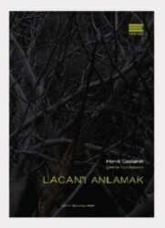 Lacan`ı Anlamak - Encore Yayınları