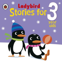Ladybird Stories for 3 Year Olds - Ladybird Book