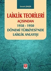Laiklik Teorileri Açısından - Ekin Basım Yayın