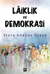 Laiklik ve Demokrasi - İleri Yayınları