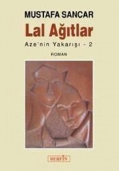 Lal Ağıtlar - Berfin Yayınları