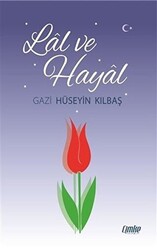Lal ve Hayal - Çimke Yayınevi