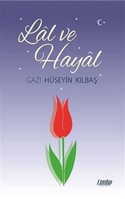 Lal ve Hayal - 1