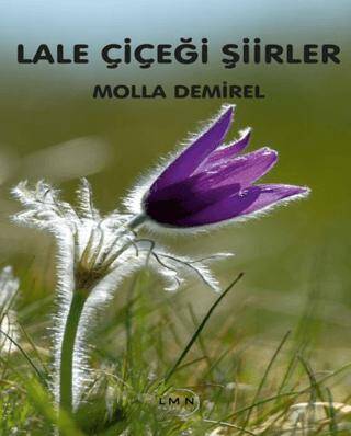 Lale Çiçeği Şiirler - 1