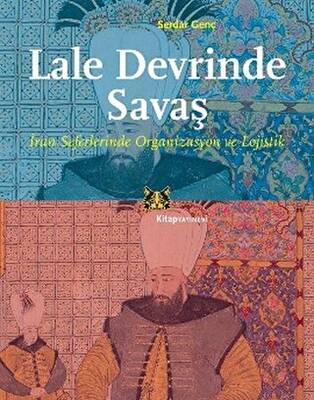 Lale Devrinde Savaş - 1