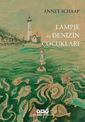 Lampje ve Denizin Çocukları - Yapı Kredi Yayınları