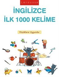 Larousse İngilizce İlk 1000 Kelime - Mavi Kelebek Yayınları