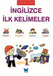 Larousse - İngilizce İlk Kelimeler - Mavi Kelebek Yayınları