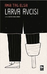 Larva Avcısı - Bilgi Yayınevi