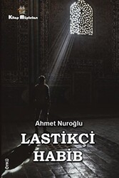 Lastikçi Habib - Kitap Müptelası Yayınları