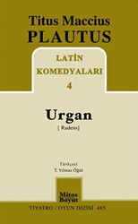 Latin Komedyaları 4 -Urgan Rudenis - Mitos Boyut Yayınları