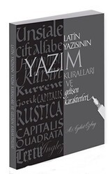 Latin Yazısının Yazım Kuralları ve Gelişen Karakterleri - Alternatif Yayıncılık