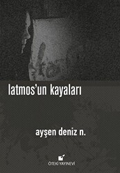 Latmos`un Kayaları - Öteki Yayınevi