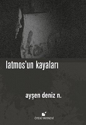 Latmos`un Kayaları - 1