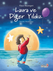 Laura ve Diğer Yıldız - Albaraka Yayınları - Çocuk