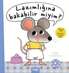 Lazımlığına Bakabilir Miyim? - Mabel Çocuk