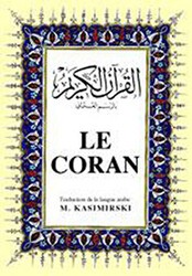 Le Coran Fransızca Kuran-ı Kerim ve Tercümesi, Ciltli, İpek Şamua Kağıt, Orta Boy - Çağrı Yayınları
