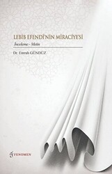 Lebib Efendi`nin Miraciyesi - Fenomen Yayıncılık